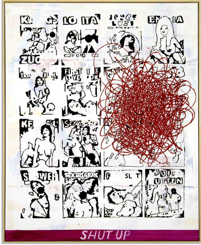 Shut up, 2000/2008, Acrylic and collage on canvas, 160 x 140 cm